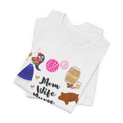 Mom Wife Nurse T‑Shirt — Cute Nurse Life Graphic Tee