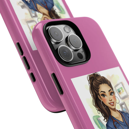 Nurse La Enfermera Tough Phone Case — Protective Pink Phone Cover