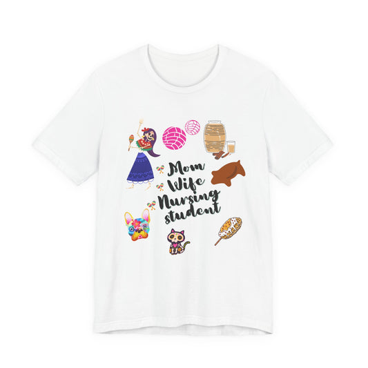 Mom Wife Nursing Student T‑Shirt — Nursing Student Gift Tee