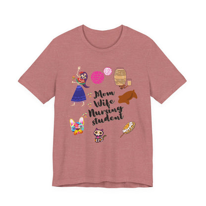 Mom Wife Nursing Student T‑Shirt — Nursing Student Gift Tee