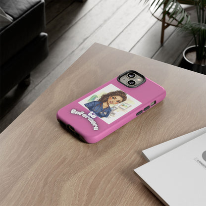 Nurse La Enfermera Tough Phone Case — Protective Pink Phone Cover