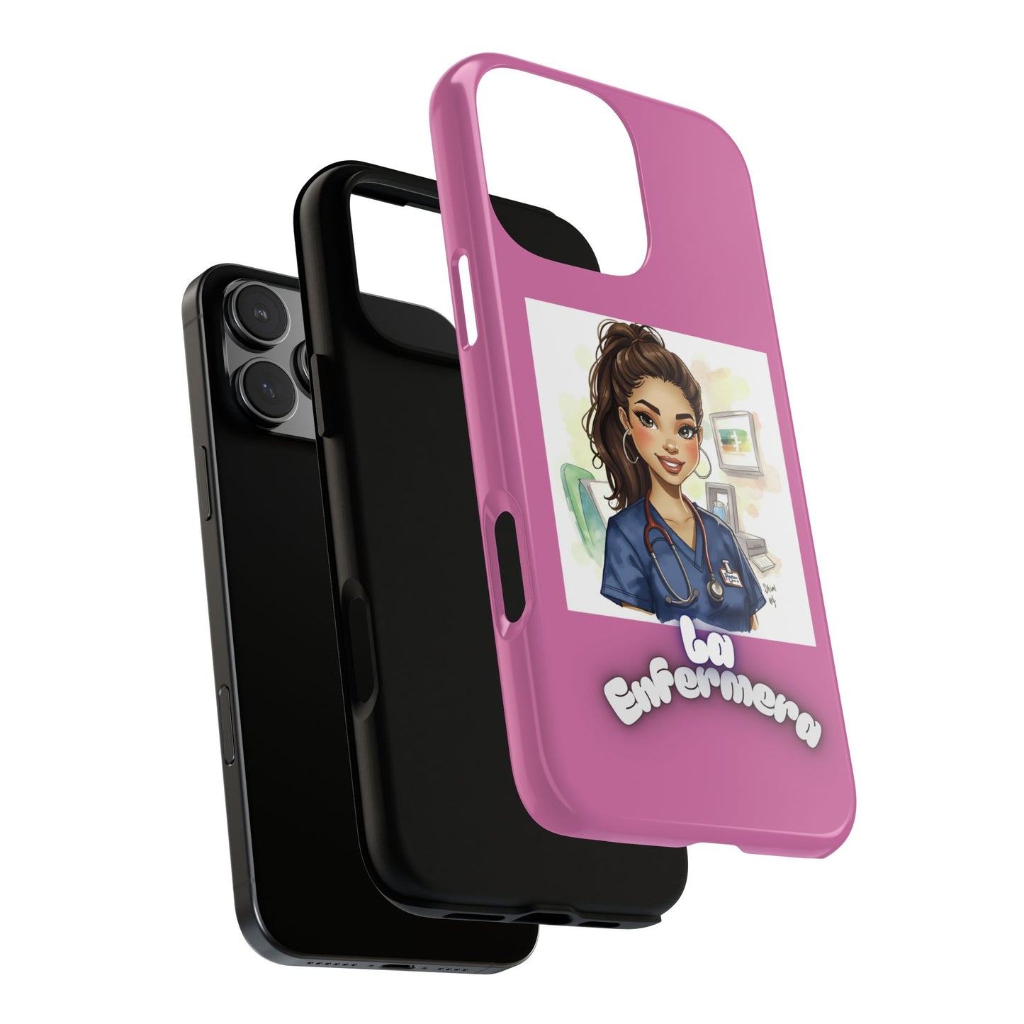 Nurse La Enfermera Tough Phone Case — Protective Pink Phone Cover
