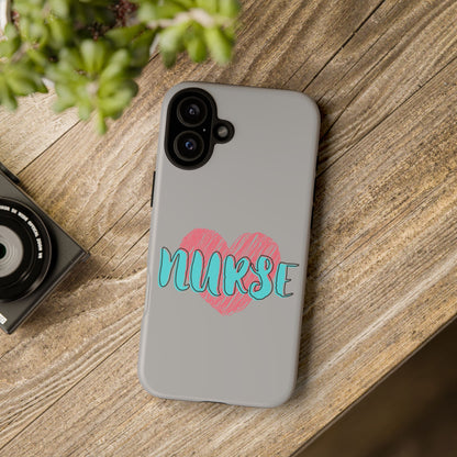 Nurse Heart Tough Phone Case — Cute Protective Phone Cover for Nurses