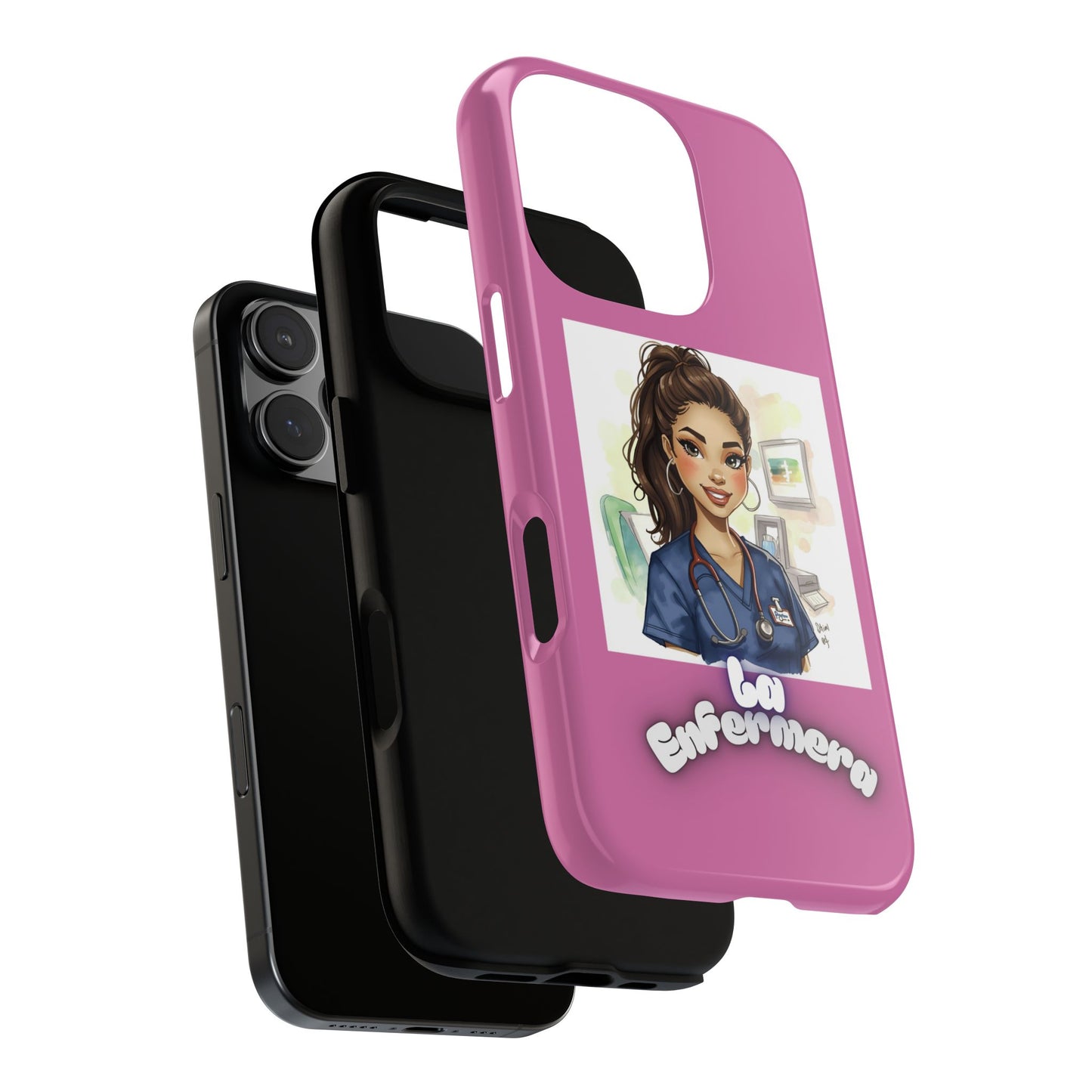 Nurse La Enfermera Tough Phone Case — Protective Pink Phone Cover