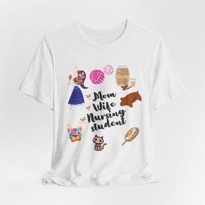 Mom Wife Nursing Student T‑Shirt — Nursing Student Gift Tee