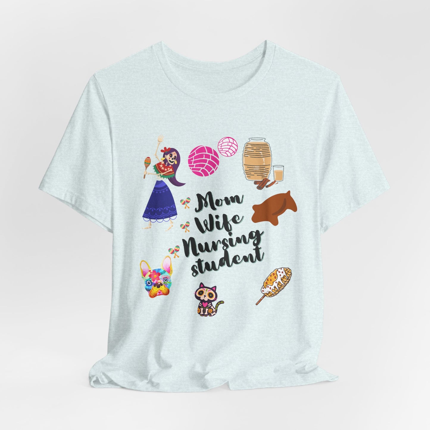 Mom Wife Nursing Student T‑Shirt — Nursing Student Gift Tee