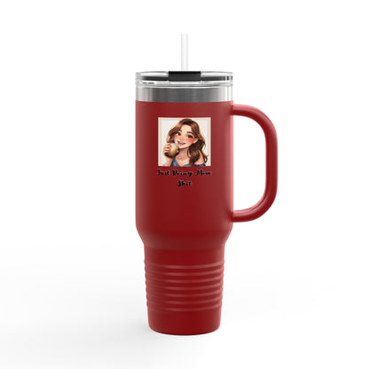 40oz Insulated Travel Mug – “Just Doing Mom Shit”