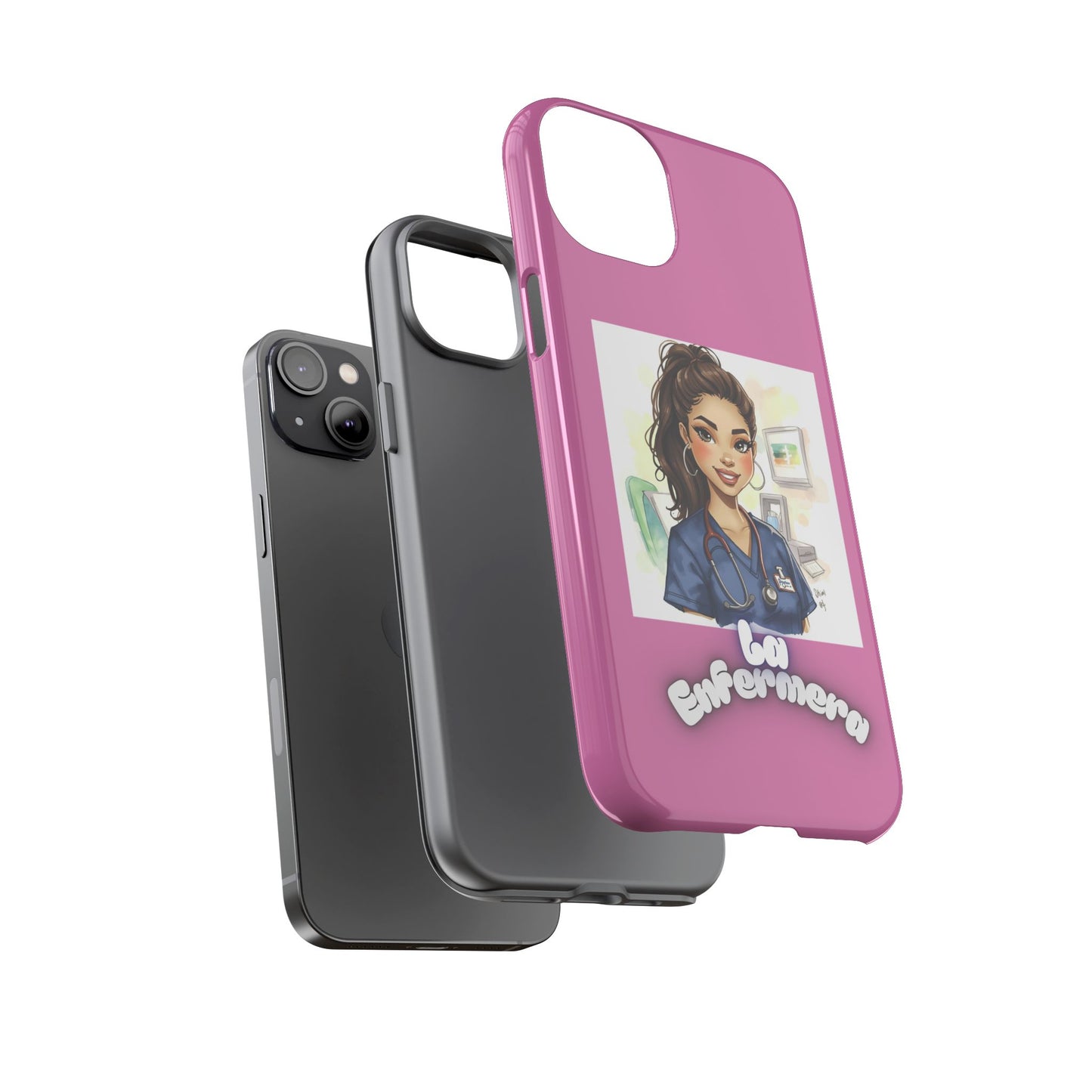 Nurse La Enfermera Tough Phone Case — Protective Pink Phone Cover