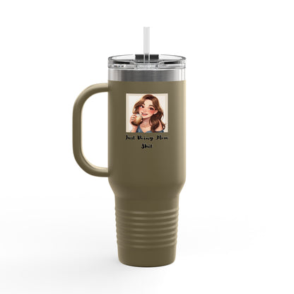 40oz Insulated Travel Mug – “Just Doing Mom Shit”