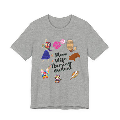 Mom Wife Nursing Student T‑Shirt — Nursing Student Gift Tee
