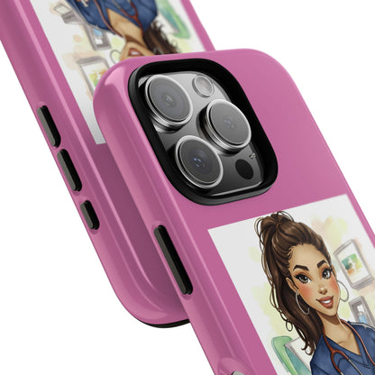 Nurse La Enfermera Tough Phone Case — Protective Pink Phone Cover