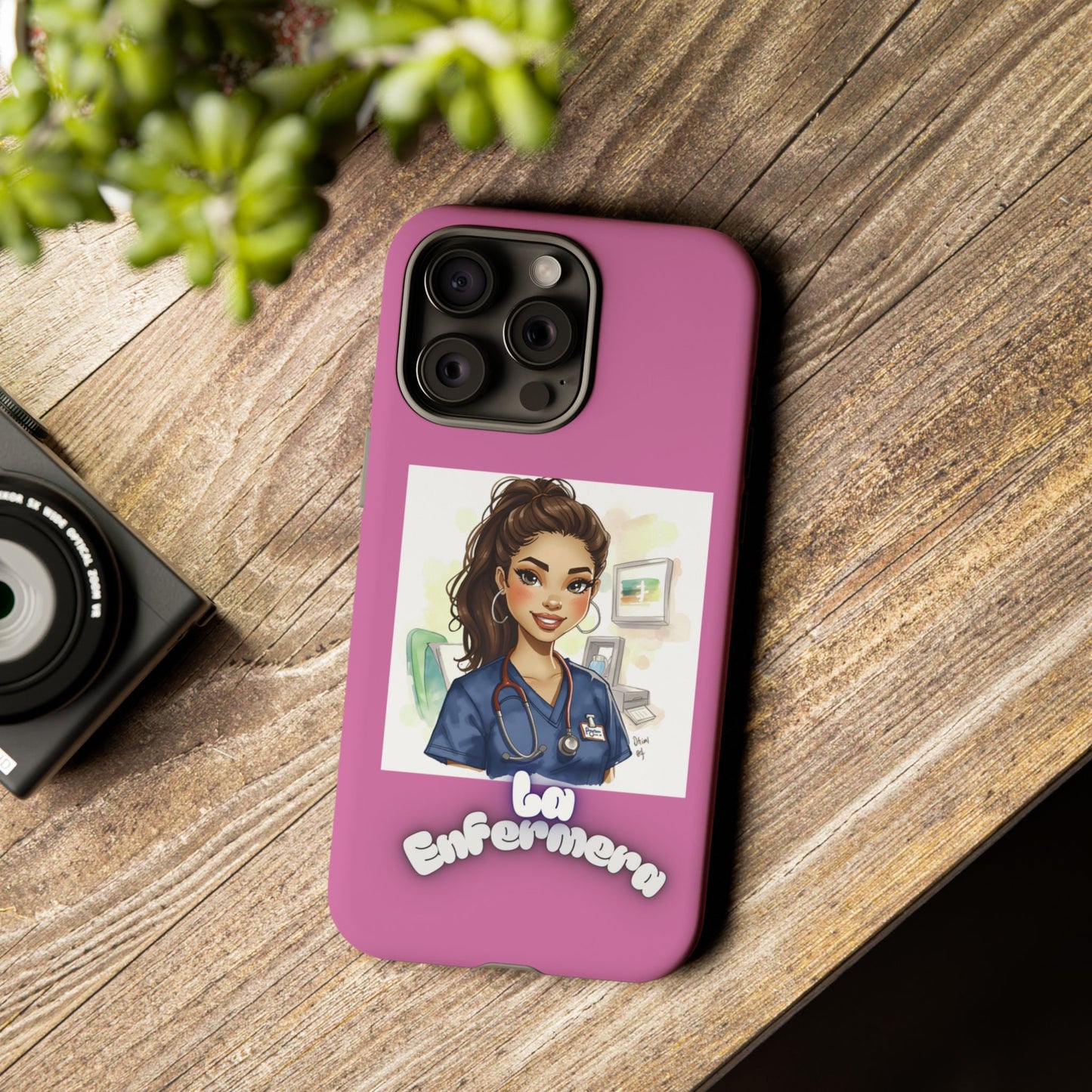 Nurse La Enfermera Tough Phone Case — Protective Pink Phone Cover