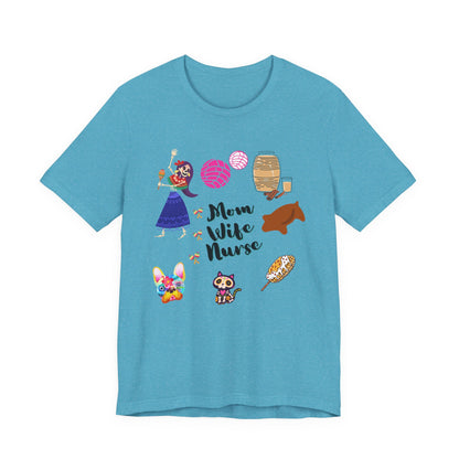 Mom Wife Nurse T‑Shirt — Cute Nurse Life Graphic Tee