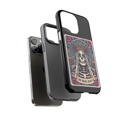 Phone Case — 'The Drama Queen'