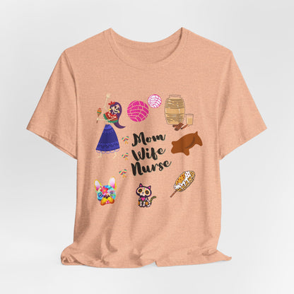 Mom Wife Nurse T‑Shirt — Cute Nurse Life Graphic Tee