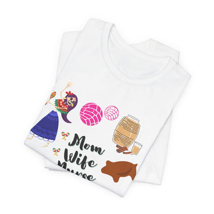 Mom Wife Nurse T‑Shirt — Cute Nurse Life Graphic Tee